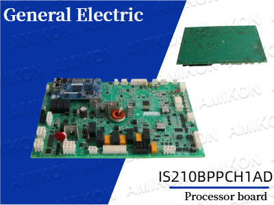 Desbloqueando o desempenho: Placa processadora GE IS210BPPCH1AD para controle industrial